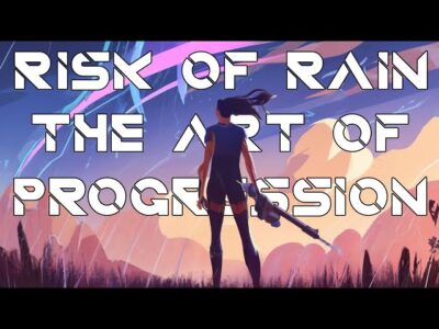 The Art Of Progression in Risk Of Rain 2